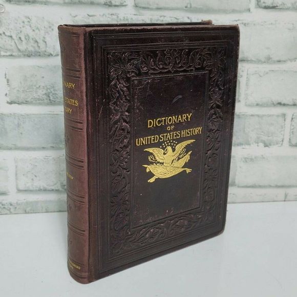 Antique Other - Dictionary Of United States History 1898‎ By J.Franklin Jameson